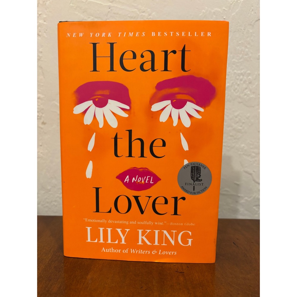 Heart the Lover by Lily King Hardcover Novel 2021 Fiction Bestseller